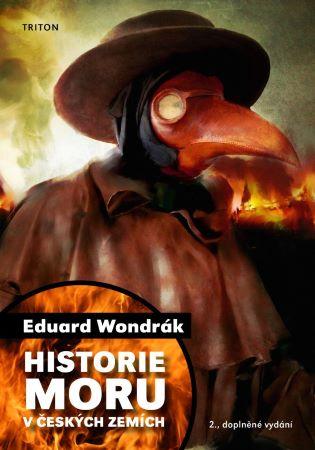 Kniha: Historie moru v českých zemích - Eduard Wondrák