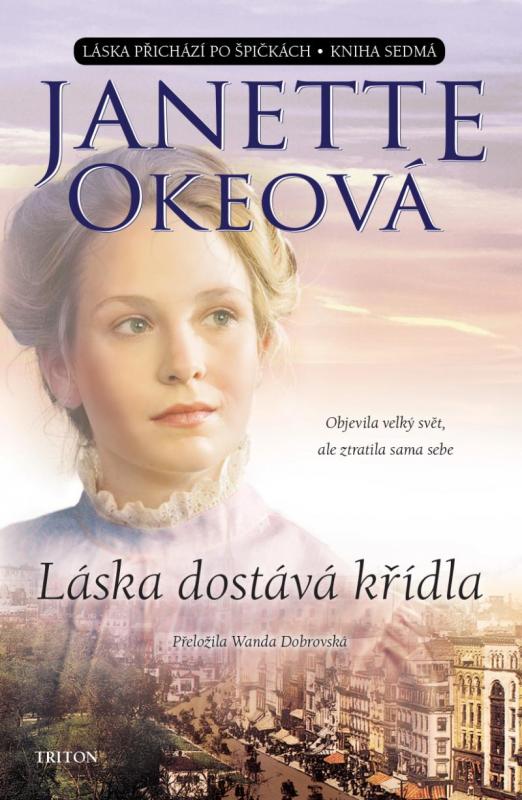 Kniha: Láska dostává křídla - Okeová Janette