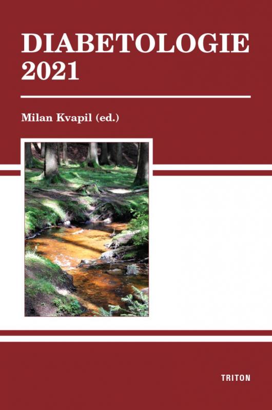 Kniha: Diabetologie 2021 - Kvapil Milan