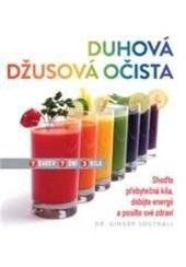 Kniha: Duhová džusová očista - Ginger Southall