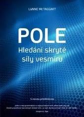 Kniha: Pole - Lynne McTaggart