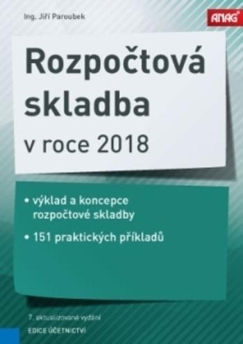 Kniha: Rozpočtová skladba v roce 2018 - 7. vydání - Jiří Paroubek