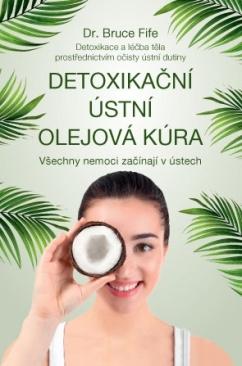 Kniha: Detoxikační ústní olejová kúra - Bruce Fife