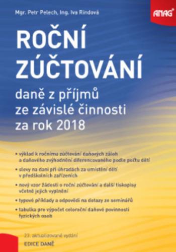 Kniha: Roční zúčtování daně z příjmů ze závislé činnosti za rok 2018 - Petr Pelech