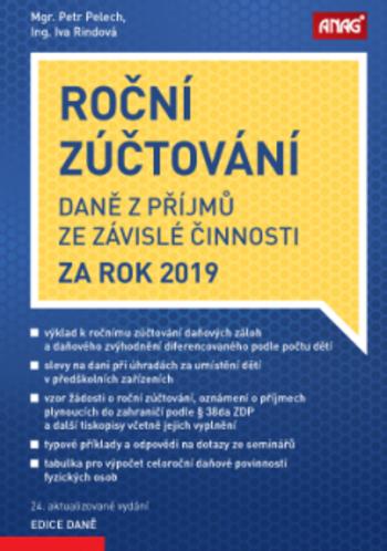 Kniha: Roční zúčtování daně z příjmů ze závislé činnosti za rok 2019 - 24. aktualiztované výdání - Petr Pelech