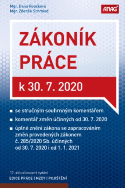 Kniha: Zákoník práce k 30. 7. 2020 (sešitové vydání) - Zdeněk Schmied