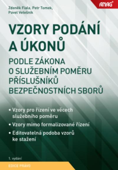 Kniha: Vzory podání a úkonů podle zákona o služebním poměru příslušníků bezpečnostních sborů - Petr Tomek