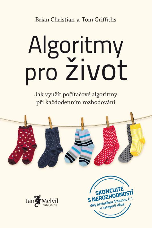 Kniha: Algoritmy pro život - Brian Christian