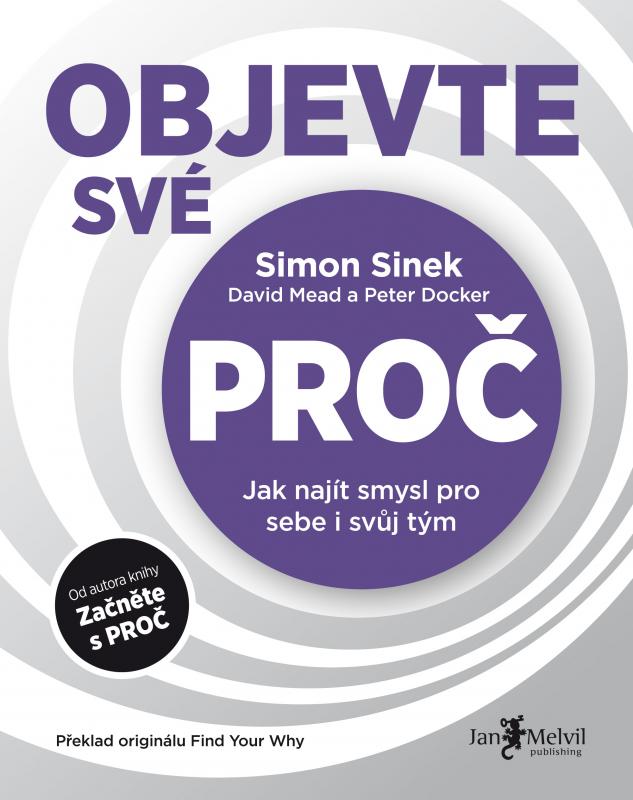 Kniha: Objevte své PROČ - Simon Sinek