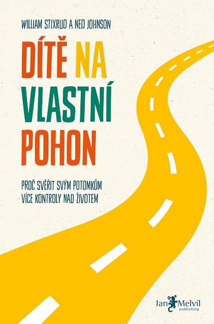 Kniha: Dítě na vlastní pohon - Ned Johnson