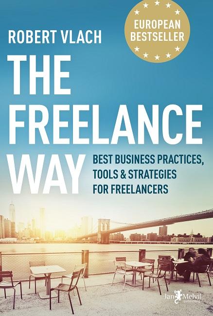 Kniha: The Freelance Way - Robert Vlach