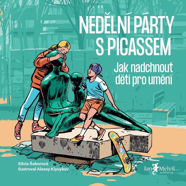 Kniha: Nedělní party s Picassem - Silvie Šeborová