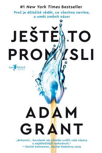 Kniha: Ještě to promysli - Adam Grant