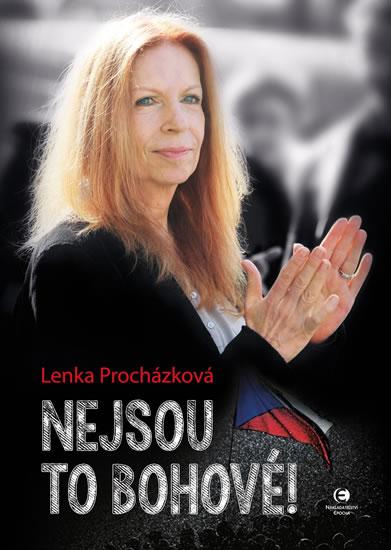 Kniha: Nejsou to bohové! - Procházková Lenka