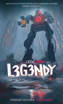 Kniha: Legendy - Kyša, Leoš