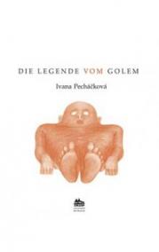 La légende de Golem: Legenda o Golemovi