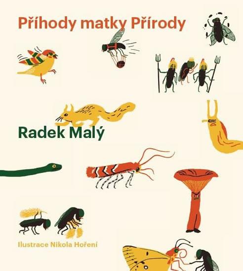 Kniha: Příhody matky Přírody - Malý Radek