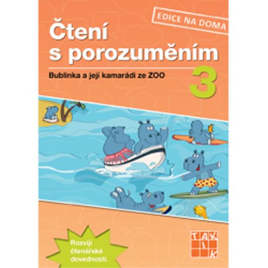 Kniha: Čtení s porozuměním 3 - pracovní sešitautor neuvedený