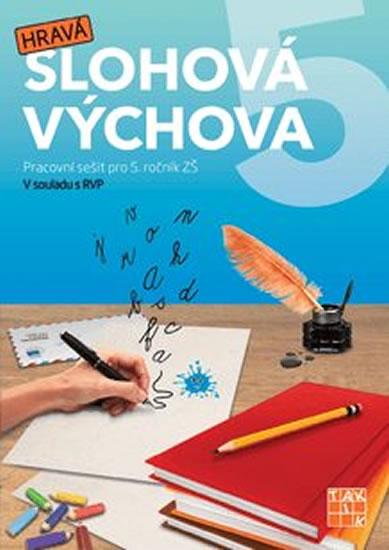 Kniha: Hravá slohová výchova 5autor neuvedený