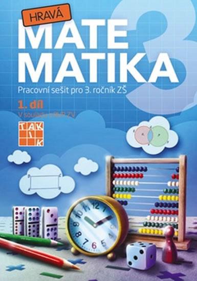 Kniha: Hravá matematika 3 – Pracovní sešit 1. dautor neuvedený