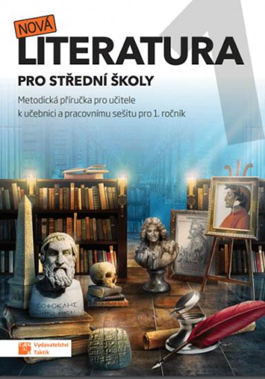 Kniha: Nová literatura pro 1.ročník SŠ - metodická příručkaautor neuvedený