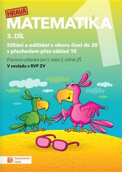 Kniha: Hravá matematika 1 -  pracovní učebnice - 3. dílautor neuvedený