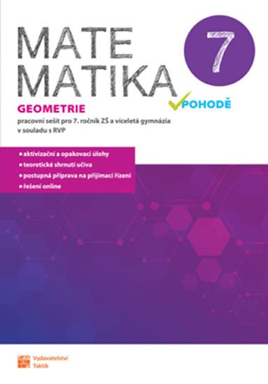Kniha: Matematika v pohodě 7 - Geometrie - pracovní sešitautor neuvedený