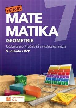 Kniha: Hravá matematika 7 – učebnice 2. díl (geometrie)autor neuvedený
