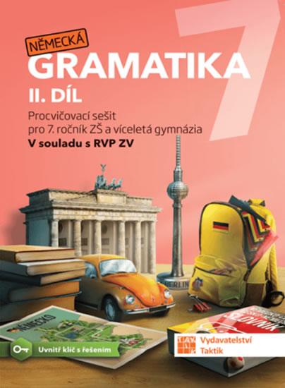 Kniha: Německá gramatika 7 pro ZŠ – 2. díl - procvičovací sešitautor neuvedený