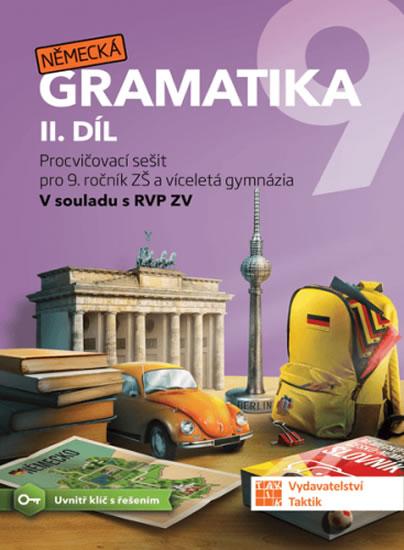 Kniha: Německá gramatika 9 pro ZŠ – 2. díl - procvičovací sešitautor neuvedený