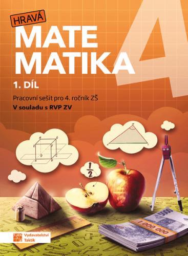 Kniha: Hravá matematika 4 - Pracovní sešit 1. dílautor neuvedený