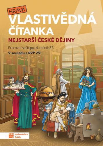 Kniha: Hravá vlastivědná čítanka 4 - Nejstarší české dějinyautor neuvedený