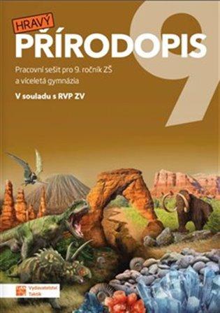 Kniha: Hravý přírodopis 9 - pracovní sešitautor neuvedený