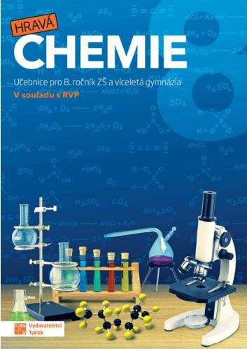 Kniha: Hravá chemie 8 - učebniceautor neuvedený