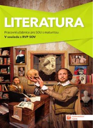 Kniha: Literatura - pracovní učebnice pro SOU s maturitouautor neuvedený