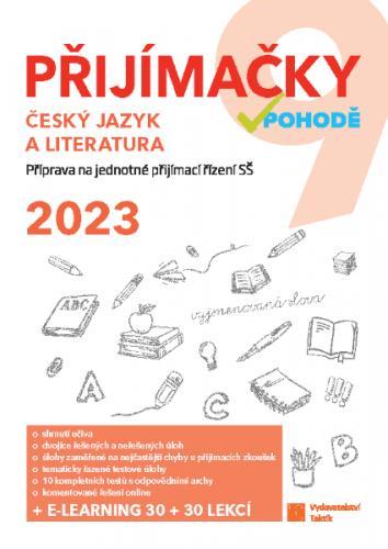 Kniha: Přijímačky 9 - ČJ a literatura 2023autor neuvedený
