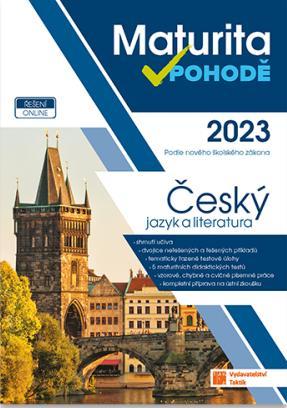 Kniha: ČJ a literatura - Maturita v pohodě 2023autor neuvedený