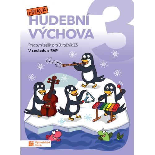 Kniha: Hravá hudební výchova 3 – pracovní sešitautor neuvedený