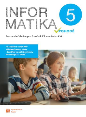 Kniha: Informatika v pohodě 5 - pracovní učebniceautor neuvedený