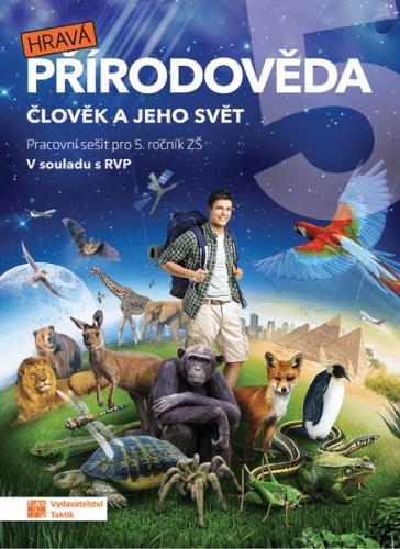 Kniha: Hravá přírodověda 5 - pracovní sešitautor neuvedený