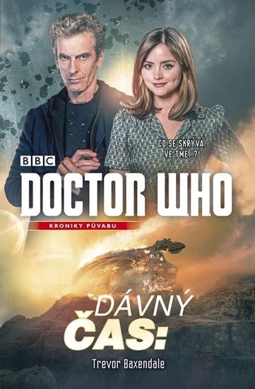 Kniha: Doctor Who: Dávný čas - Baxendale Trevor