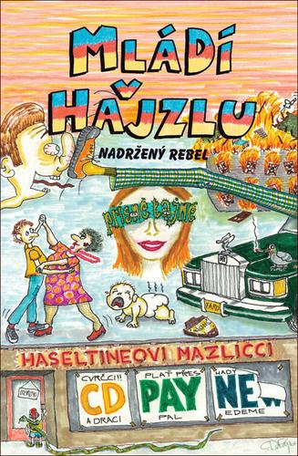 Kniha: Mládí v hajzlu 10 - Nadržený rebel - Payne C. D.