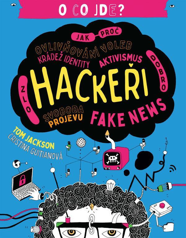 Kniha: Hackeři - Jackson Tom