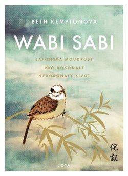 Kniha: Wabi sabi - Beth Kemptonová