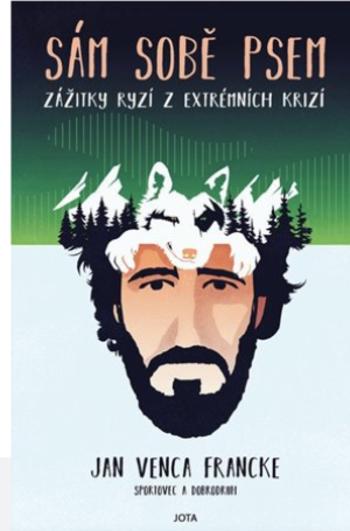 Kniha: Sám sobě psem - Venca Francke Jan