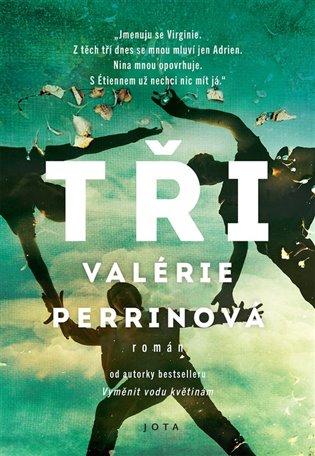 Kniha: Tři - Perrin Valérie