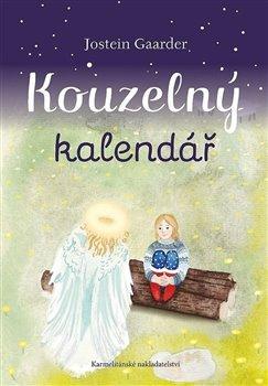 Kniha: Kouzelný kalendář - Gaarder, Jostein