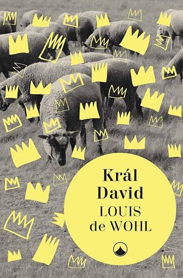 Kniha: Král David - de Wohl Louis