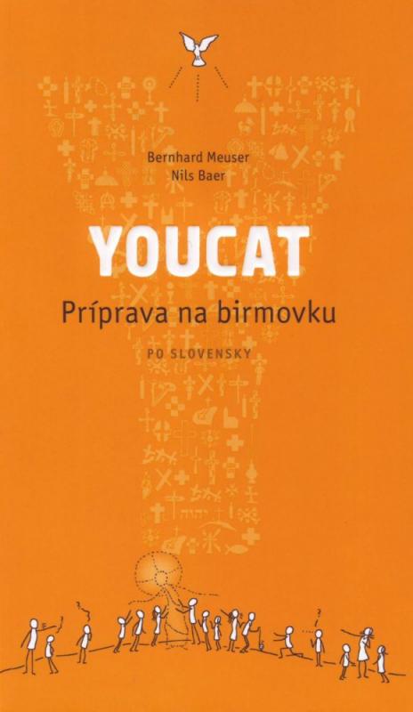 Kniha: Youcat - Príprava na birmovku - Bernhard Meuser