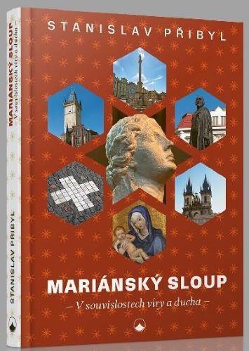 Kniha: Mariánský sloup - Stanislav Přibyl